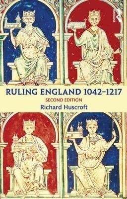 Ruling England 1042-1217(English, Paperback, Huscroft Richard)