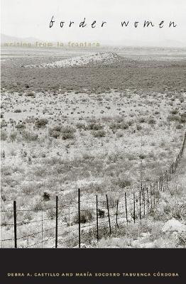 Border Women(English, Paperback, Castillo Debra A.)