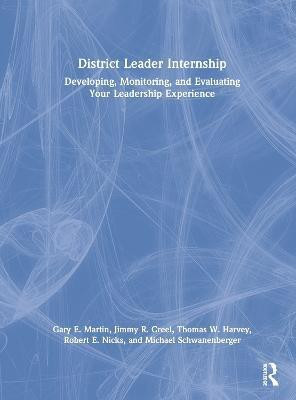 District Leader Internship(English, Hardcover, Martin Gary E.)