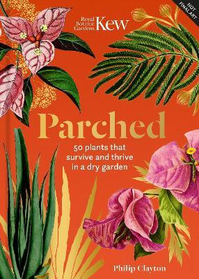 Parched(English, Hardcover, Clayton Philip)