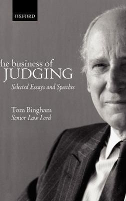 The Business of Judging(English, Hardcover, Bingham Tom)