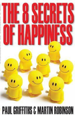 The 8 Secrets of Happiness(English, Paperback, Robinson Martin)