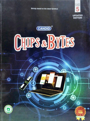 CANDID CHIPS & BYTES - 5(Paperback, T)