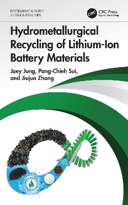 Hydrometallurgical Recycling of Lithium-Ion Battery Materials(English, Paperback, Jung Joey)