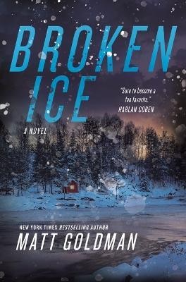 Broken Ice(English, Paperback, Goldman Matt)