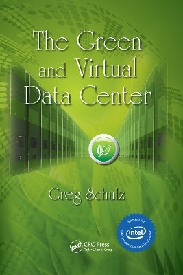 The Green and Virtual Data Center(English, Paperback, Schulz Greg)
