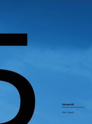 Visualizing Architecture Volume 5(English, Hardcover, Hogrefe Alex)