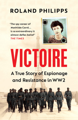 Victoire(English, Paperback, Philipps Roland)