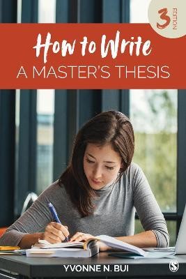 How to Write a Master's Thesis(English, Paperback, Bui Yvonne N.)