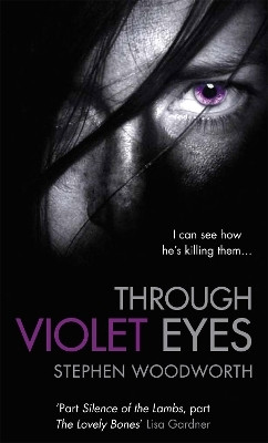 Through Violet Eyes(English, Paperback, Woodworth Stephen)
