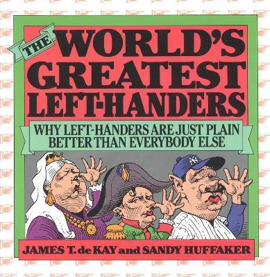The World's Greatest Left-Handers(English, Paperback, Huffaker Sandy author of The Battle of S)