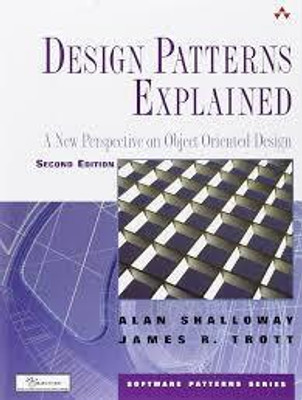 Design Patterns Explained: A New Perspective on Object-Oriented Design, 2e(Paperback, Shalloway)