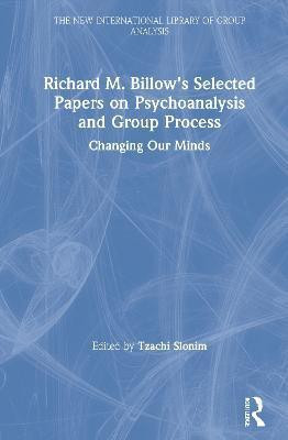 Richard M. Billow's Selected Papers on Psychoanalysis and Group Process(English, Hardcover, unknown)