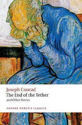 The End of the Tether(English, Paperback, Conrad Joseph)