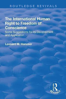 The International Human Right to Freedom of Conscience(English, Paperback, Hammer Leonard)