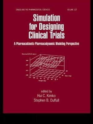 Simulation for Designing Clinical Trials(English, Hardcover, unknown)