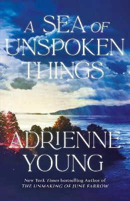 A Sea of Unspoken Things(English, Hardcover, Young Adrienne)