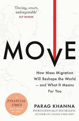 Move(English, Paperback, Khanna Parag)