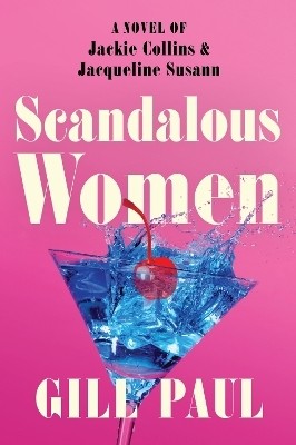 Scandalous Women(English, Paperback, Paul Gill)