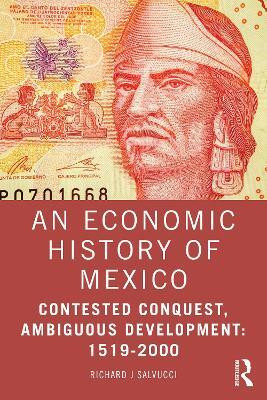 An Economic History of Mexico(English, Paperback, Salvucci Richard J)