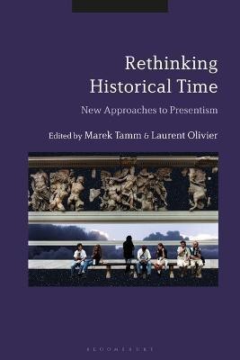 Rethinking Historical Time(English, Electronic book text, unknown)