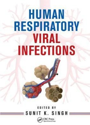 Human Respiratory Viral Infections(English, Paperback, unknown)