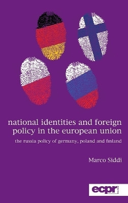 National Identities and Foreign Policy in the European Union(English, Hardcover, Siddi Marco)