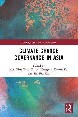Climate Change Governance in Asia(English, Paperback, unknown)