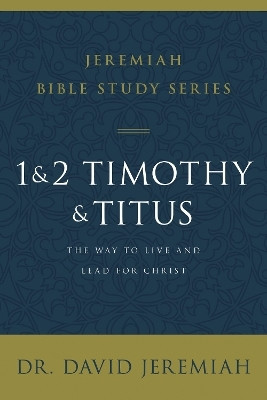 1 and 2 Timothy and Titus(English, Paperback, Jeremiah David Dr.)