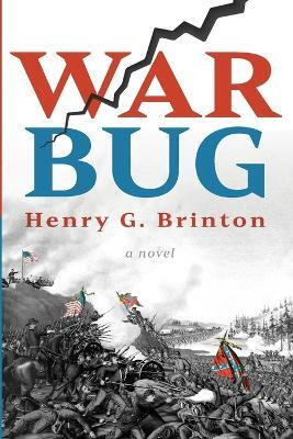 War Bug(English, Paperback, Brinton Henry G)