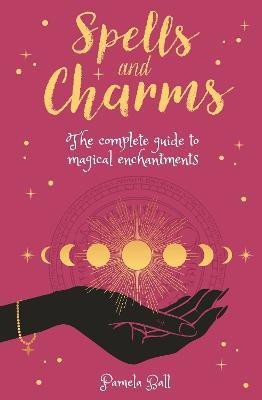 Spells & Charms(English, Paperback, Ball Pamela)