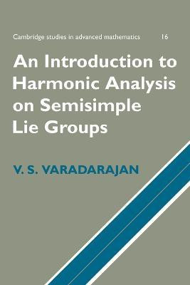 An Introduction to Harmonic Analysis on Semisimple Lie Groups(English, Paperback, Varadarajan V. S.)