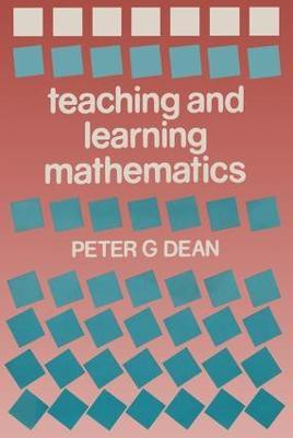 Teaching and Learning Mathematics(English, Hardcover, Dean Peter G.)
