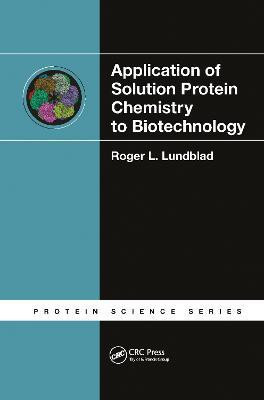 Application of Solution Protein Chemistry to Biotechnology(English, Hardcover, Lundblad Roger L.)