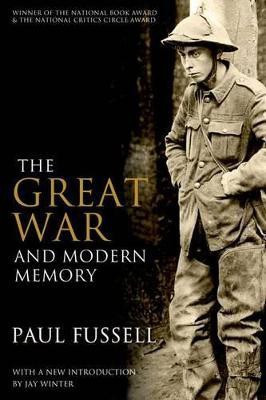 The Great War and Modern Memory(English, Paperback, Fussell Paul)