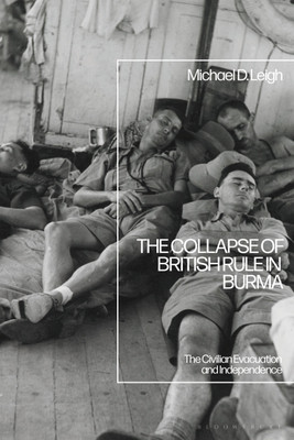 The Collapse of British Rule in Burma(English, Paperback, Leigh Michael D.)