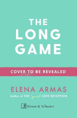 The Long Game(English, Paperback, Armas Elena)