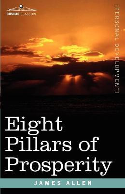 Eight Pillars of Prosperity(English, Paperback, Allen James)
