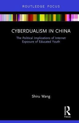 Cyberdualism in China(English, Hardcover, Wang Shiru)