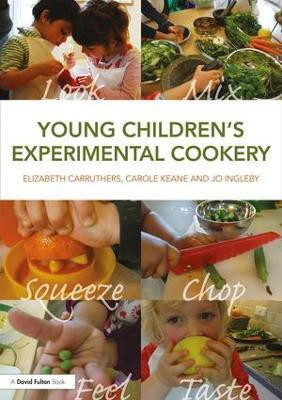 Young Children's Experimental Cookery(English, Paperback, Carruthers Elizabeth)
