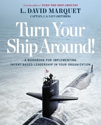 Turn Your Ship Around(English, Paperback, Marquet David)