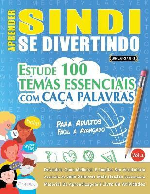 Aprender Sindi Se Divertindo! - Para Adultos(Spanish, Paperback, Linguas Classics)