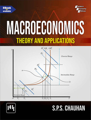 MACROECONOMICS : THEORY AND APPLICATIONS(Paperback, CHAUHAN, S. P. S.)