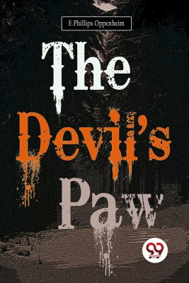 The Devil's Paw(English, Paperback, Oppenheim E Phillips)