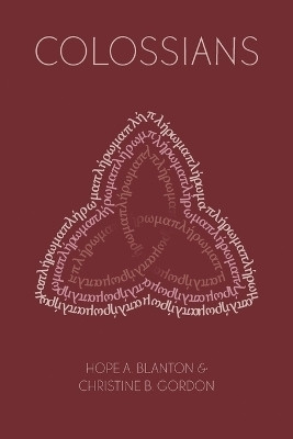 Colossians(English, Paperback, Blanton Hope a)