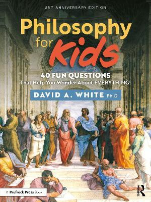 Philosophy for Kids(English, Paperback, White David)