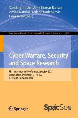 Cyber Warfare, Security and Space Research(English, Paperback, unknown)