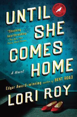 Until She Comes Home(English, Paperback, Roy Lori)