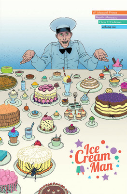 Ice Cream Man, Volume 6: Just Desserts(English, Paperback, Prince W. Maxwell)