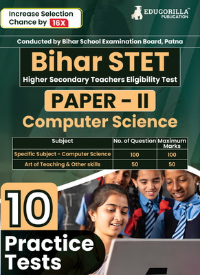 Bihar STET Paper II : Computer Science  - 2024 (English Edition) | Higher Secondary (Class 11 & 12) - Bihar School Examination Board (BSEB) - 10 Practice Tests with Free Access To Online Tests(Paperback, EduGorilla Prep Experts)